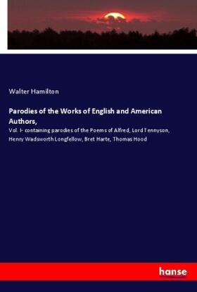 Hamilton |  Parodies of the Works of English and American Authors, | Buch |  Sack Fachmedien