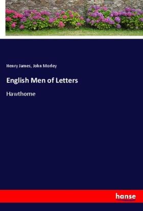 James / Morley |  English Men of Letters | Buch |  Sack Fachmedien