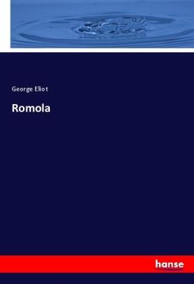 Eliot |  Romola | Buch |  Sack Fachmedien