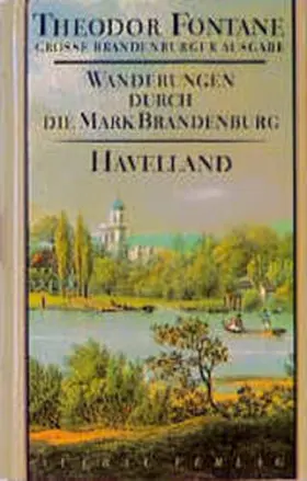 Erler / Fontane / Mingau |  Wanderungen durch die Mark Brandenburg 3 | Buch |  Sack Fachmedien