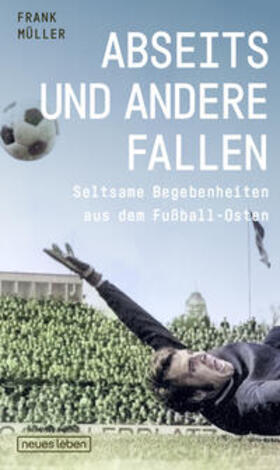 Müller |  Abseits und andere Fallen | Buch |  Sack Fachmedien