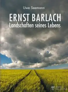 Reich |  Ernst Barlach - Landschaften seines Lebens | Buch |  Sack Fachmedien