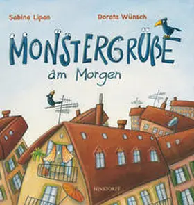 Lipan |  Monstergrüße am Morgen | Buch |  Sack Fachmedien