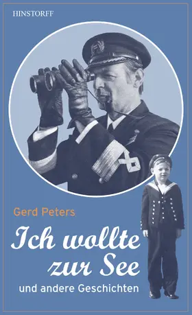 Peters |  Ich wollte zur See | eBook | Sack Fachmedien