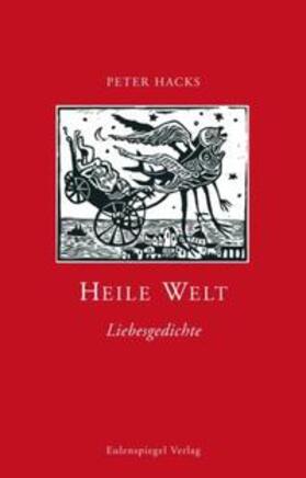 Hacks / Richter / Friauf |  Heile Welt | Buch |  Sack Fachmedien
