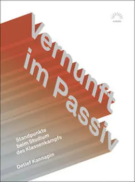 Kannapin |  Vernunft im Passiv | Buch |  Sack Fachmedien