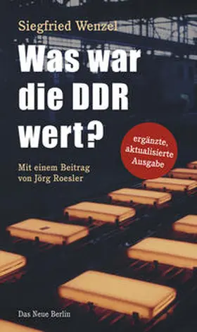 Wenzel / Roesler |  Was war die DDR wert? | Buch |  Sack Fachmedien