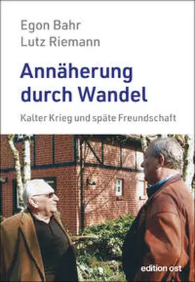 Bahr / Riemann / Schumann |  Annäherung durch Wandel | Buch |  Sack Fachmedien