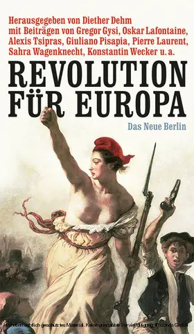 Dehm |  Revolution für Europa | eBook | Sack Fachmedien