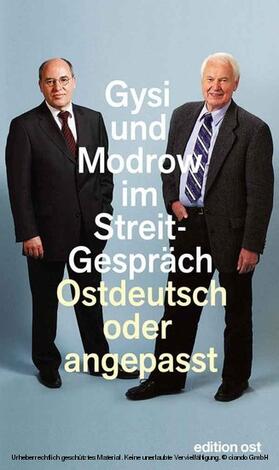 Gysi / Modrow |  Ostdeutsch oder angepasst | eBook | Sack Fachmedien