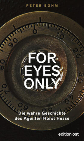 Böhm / Hesse |  "For eyes only" | eBook | Sack Fachmedien