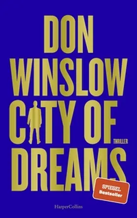 Winslow |  City of Dreams | Buch |  Sack Fachmedien