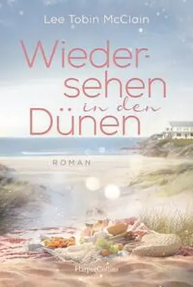 McClain |  Wiedersehen in den Dünen | Buch |  Sack Fachmedien