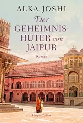 Joshi |  Der Geheimnishüter von Jaipur | Buch |  Sack Fachmedien