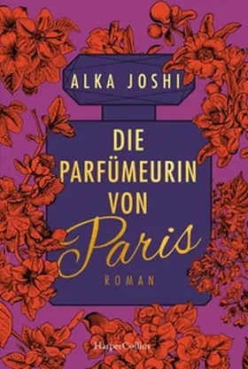 Joshi |  Die Parfümeurin von Paris | Buch |  Sack Fachmedien