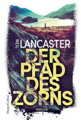 Lancaster |  Der Pfad des Zorns | Buch |  Sack Fachmedien