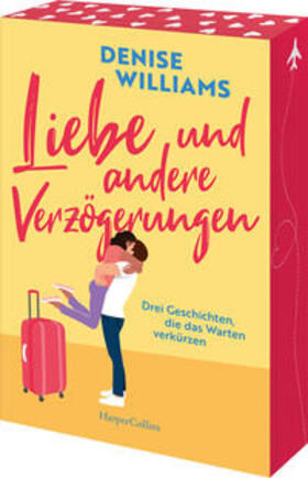 Williams |  Liebe und andere Verzögerungen | Buch |  Sack Fachmedien