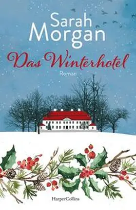 Morgan |  Das Winterhotel | Buch |  Sack Fachmedien