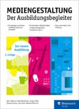 Rohles / Burkhardt / Wolf | Mediengestaltung | E-Book | sack.de