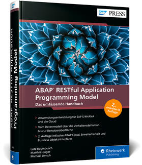 Baumbusch / Jäger / Lensch |  ABAP RESTful Application Programming Model | Buch |  Sack Fachmedien