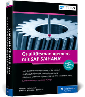 Lorenz / Kleinebekel / Schedl |  Qualitätsmanagement mit SAP S/4HANA | Buch |  Sack Fachmedien