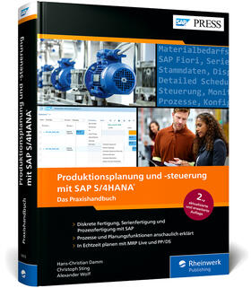 Damm / Sting / Wolf |  Produktionsplanung und -steuerung mit SAP S/4HANA | Buch |  Sack Fachmedien
