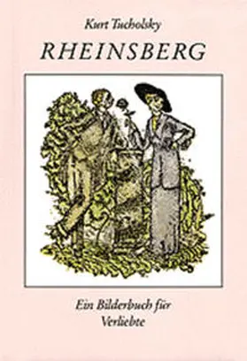 Tucholsky |  Rheinsberg | Buch |  Sack Fachmedien