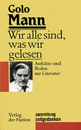 Mann |  Wir alle sind, was wir gelesen | Buch |  Sack Fachmedien