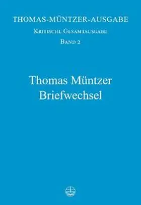 Junghans |  Thomas-Müntzer-Ausgabe | Buch |  Sack Fachmedien