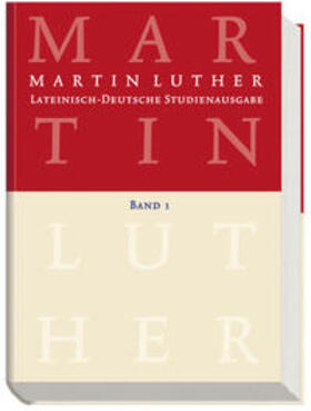 Härle / Luther |  Luther, M: Lateinisch-Deutsche Studienausgabe | Buch |  Sack Fachmedien
