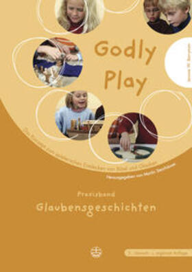 Berrymann |  Godly play. Das Konzept zum spielerischen Entdecken von Bibel und Glauben | Buch |  Sack Fachmedien