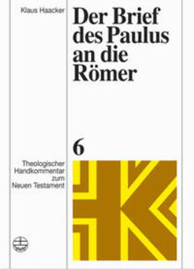 Haacker / Rohde / Schnelle |  Haacker, K: Brief/Paulus an Römer | Buch |  Sack Fachmedien