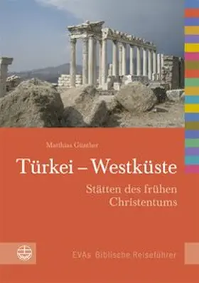 Günther |  Türkei - Westküste | Buch |  Sack Fachmedien