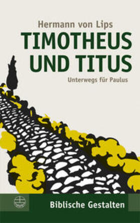 von Lips |  Timotheus und Titus | Buch |  Sack Fachmedien