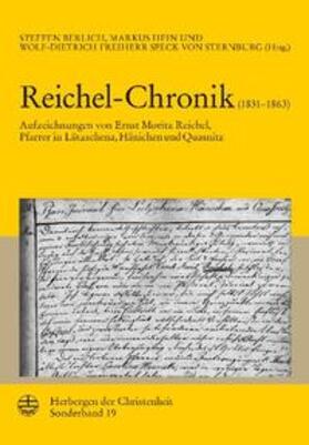 Berlich / Hein / Speck von Sternburg |  Reichel-Chronik (1831–1863) | Buch |  Sack Fachmedien