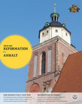 Killyen / Evangelische Landeskirche Anhalt / Evangelische Landeskirche Anhalts (Hrsg.) (Redakteur: Johannes Killyen) |  Anhalt | Buch |  Sack Fachmedien