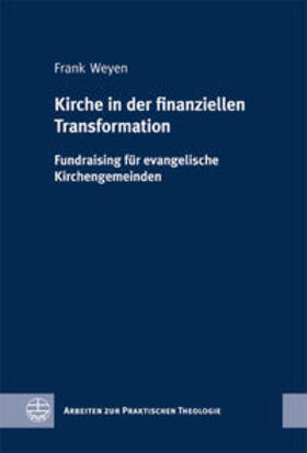 Weyen |  Kirche in der finanziellen Transformation | Buch |  Sack Fachmedien