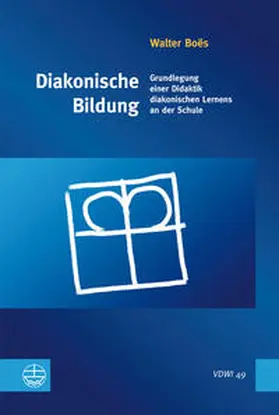 Boës |  Diakonische Bildung | Buch |  Sack Fachmedien