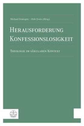 Domsgen / Evers | Herausforderung Konfessionslosigkeit | Buch | 978-3-374-03294-5 | sack.de