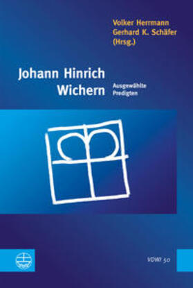 Herrmann / Schäfer |  Johann Hinrich Wichern | Buch |  Sack Fachmedien