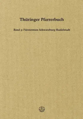 Thüringische Kirchengeschichte |  Thüringer Pfarrerbuch | eBook | Sack Fachmedien