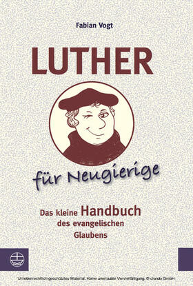 Vogt |  Luther für Neugierige | eBook | Sack Fachmedien