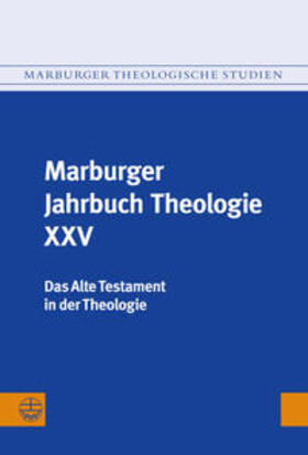 Gräb-Schmidt / Preul |  Marburger Jahrbuch Theologie XXV | Buch |  Sack Fachmedien