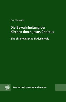 Harasta |  Die Bewahrheitung der Kirchen durch Jesus Christus | eBook | Sack Fachmedien