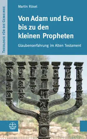 Rösel |  Von Adam und Eva bis zu den kleinen Propheten | eBook | Sack Fachmedien