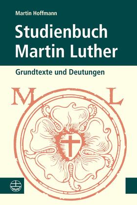 Hoffmann |  Studienbuch Martin Luther | eBook | Sack Fachmedien