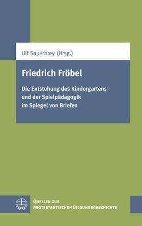 Sauerbrey |  Friedrich Fröbel | eBook | Sack Fachmedien