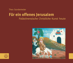 Sundermeier |  Für ein offenes Jerusalem | eBook | Sack Fachmedien