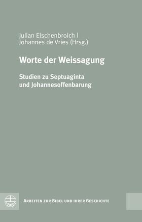 de Vries / Elschenbroich |  Worte der Weissagung | eBook | Sack Fachmedien