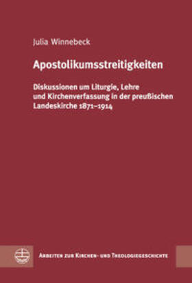 Winnebeck |  Winnebeck, J: Apostolikumsstreitigkeiten | Buch |  Sack Fachmedien